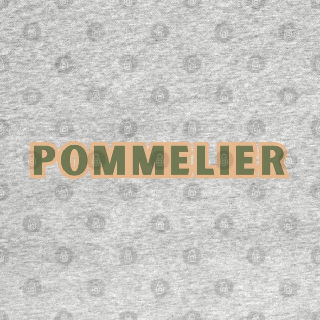 I Am A...Pommelier. Cider Expertise With Style by SwagOMart